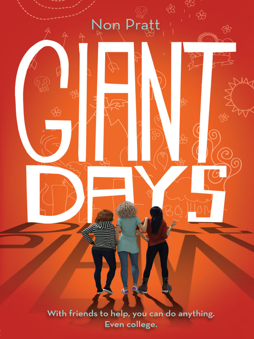 Title details for Giant Days by Non Pratt - Available